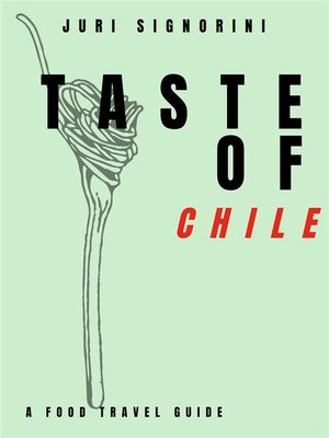 cover image of Taste of... Chile